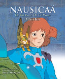 Cover of Nausicaä of the Valley of the Wind: The Complete Manga
