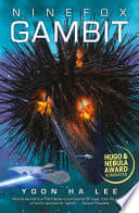 Cover of Ninefox Gambit