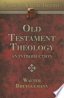 Cover of Old Testament Theology: An Introduction