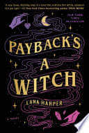 Cover of Payback's a Witch