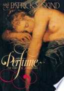 Cover of Perfume: The Story of a Murderer