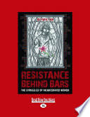Cover of Resistance Behind Bars