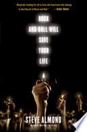Cover of Rock and Roll Will Save Your Life