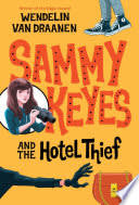 Cover of Sammy Keyes and the Hotel Thief