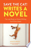 Cover of Save the Cat! Writes a Novel