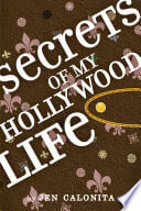 Cover of Secrets of My Hollywood Life