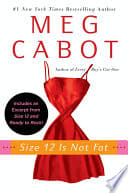 Cover of Size 12 Is Not Fat