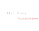 Cover of Slow Glass