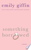 Cover of Something Borrowed