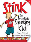 Cover of Stink: The Incredible Shrinking Kid