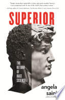 Cover of Superior: The Return of Race Science