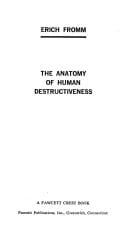 Cover of The Anatomy of Human Destructiveness