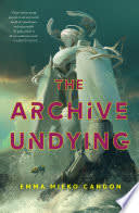 Cover of The Archive Undying