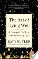 Cover of The Art of Dying Well