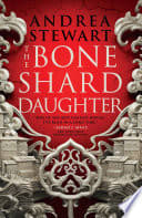 Cover of The Bone Shard Daughter