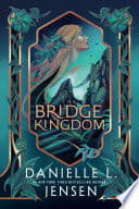 Cover of The Bridge Kingdom