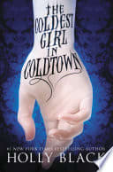 Cover of The Coldest Girl in Coldtown