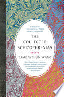 Cover of The Collected Schizophrenias