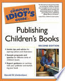 Cover of The Complete Idiot's Guide to Writing Children's Books