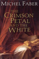 Cover of The Crimson Petal and the White