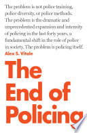 Cover of The End of Policing