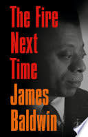 Cover of The Fire Next Time