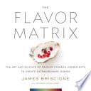 Cover of The Flavor Matrix