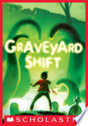 Cover of The Graveyard Shift