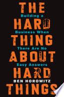Cover of The Hard Thing About Hard Things