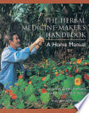 Cover of The Herbal Medicine-Maker's Handbook