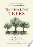 Cover of The Hidden Life of Trees
