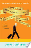 Cover of The Hundred-Year-Old Man Who Climbed Out the Window and Disappeared