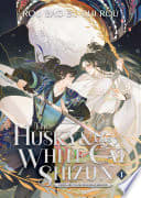 Cover of The Husky and His White Cat Shizun