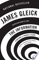 Cover of The Information: A History, a Theory, a Flood