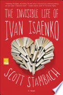 Cover of The Invisible Life of Ivan Isaenko