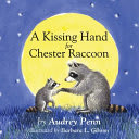 Cover of The Kissing Hand Board Book