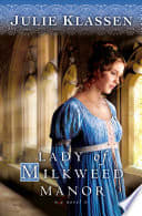Cover of The Lady of Milkweed Manor