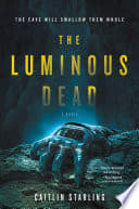 Cover of The Luminous Dead