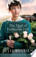 Cover of The Maid of Fairbourne Hall