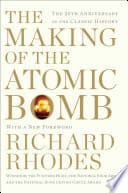 Cover of The Making of the Atomic Bomb