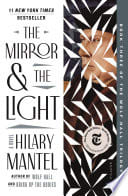 Cover of The Mirror and the Light
