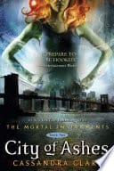Cover of The Mortal Instruments: City of Ashes
