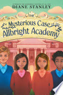 Cover of The Mysterious Case of the Allbright Academy