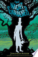 Cover of The Night Gardener