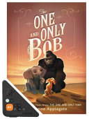 Cover of The One and Only Bob