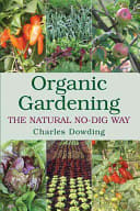 Cover of The Organic No-Dig Gardening