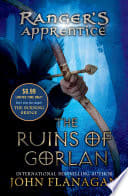 Cover of The Ranger's Apprentice: The Ruins of Gorlan