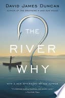 Cover of The River Why