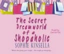 Cover of The Secret Dreamworld of a Shopaholic