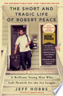 Cover of The Short and Tragic Life of Robert Peace